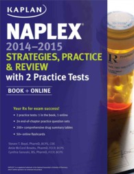 NAPLEX 2014-2015 Strategies, Practice, and Review with 2 Practice Tests (Kaplan Medical Naplex)
