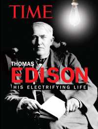Thomas Edison : His Electrifying Life