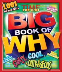Time for Kids Big Book of Why : Crazy, Cool, & Outrageous