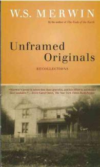 Unframed Originals : Recollections （Reprint）
