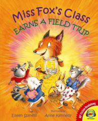 Miss Fox's Class Earns a Field Trip (Fiction Readalong)