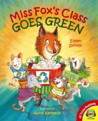 Miss Fox's Class Goes Green (Fiction Readalong)