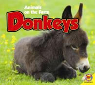 Donkeys (Animal on the Farm)