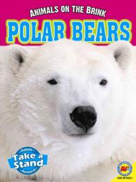Polar Bears (Animals on the Brink)
