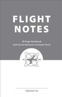 Flight Notes : 3-Pack Notebooks with Quick Reference Aviation Facts
