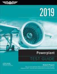 Powerplant Test Guide 2019 : Pass Your Test and Know What Is Essential to Become a Safe, Competent Amt from the Most Trusted Source in Aviation Traini （PAP/PSC NE）