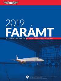 Far-amt 2019 : Federal Aviation Regulations for Aviation Maintenance Technicians （PAP/PSC NE）