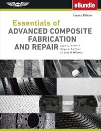 Essentials of Advanced Composite Fabrication and Repair （2 HAR/PSC）