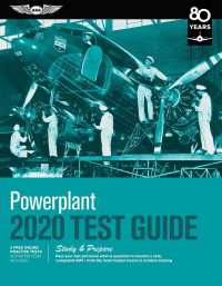 Powerplant Test Guide 2020 : Pass Your Test and Know What Is Essential to Become a Safe, Competent Amt from the Most Trusted Source in Aviation Traini （PAP/PSC ST）