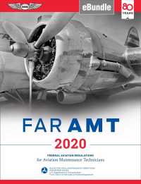 FAR AMT 2020 : Federal Aviation Regulations for Aviation Maintenance Technicians （PCK PAP/PS）