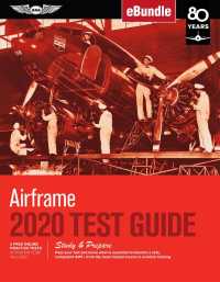 Airframe Test Guide 2020 : Study & Prepare: Pass Your Test and Know What Is Essential to Become a Safe, Competent AMT - from the Most Trusted Source i （PAP/PSC）