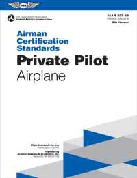 Private Pilot - Airplane : Airman Certification Standards, FAA-S-ACS-6B (with Change 1) (Airman Certification Standards)