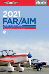 Far/Aim 2021 : Federal Aviation Regulations/Aeronautical Information Manual - Ebundle (Far/aim) （PCK PAP/PS）