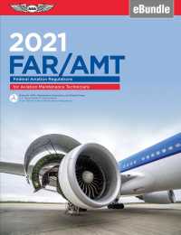 FAR/AMT 2021 : Federal Aviation Regulations for Aviation Maintenance Technicians （PCK PAP/PS）