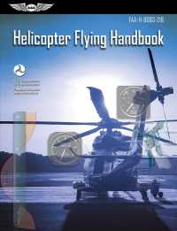 Helicopter Flying Handbook : FAA-H-8083-21B