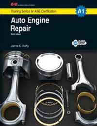Auto Engine Repair (Training Series for Ase Certification) （6 CSM WKB）