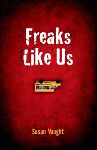 Freaks Like Us （Reprint）