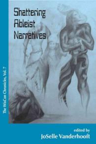 The Wiscon Chronicles, Vol. 7 : Shattering Ableist Narratives