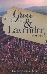 Grace & Lavender
