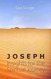 Joseph : Insights for the Spiritual Journey