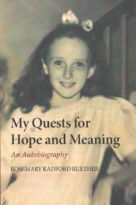 My Quests for Hope and Meaning : An Autobiography