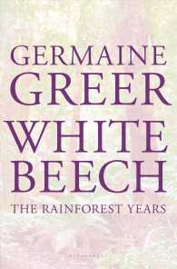 White Beech : The Rainforest Years