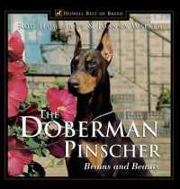 The Doberman Pinscher : Brains and Beauty (Howell Best of Breed)