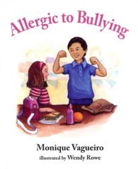 Allergic to Bullying