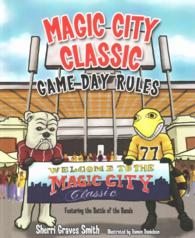 Magic City Classic Game Day Rules (Game Day)