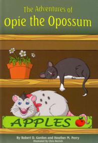 The Adventures of Opie the Opossum