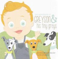 The Adventures of Greyson & His Tiny Greys （BRDBK）