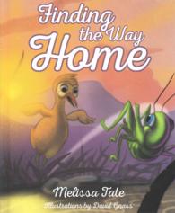 Finding the Way Home