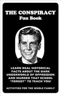 The Conspiracy Fun Book （SEW PMPLT）