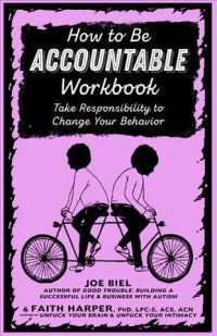 How to Be Accountable : Take Responsibility to Change Your Behavior (5-minute Therapy) （SEW PMPLT）