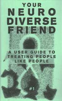 A User Guide to Treating People Like People (Your Neurodiverse Friend) （PMPLT）