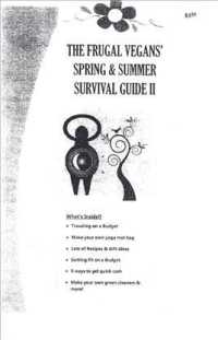The Frugal Vegan's Spring & Summer Survival Guide (Vegan Cooking) （SEW PMPLT）