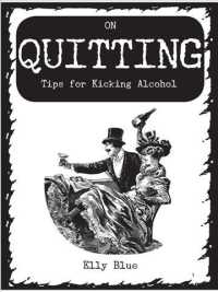 On Quitting : Tips for Kicking Alcohol （SEW PMPLT）
