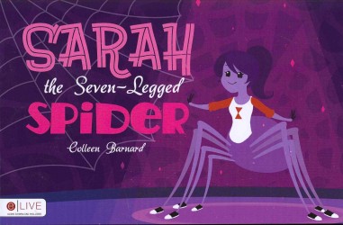 Sarah the Seven-Legged Spider : eLive Audio Download Included