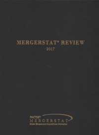 Mergerstat Review 2017 (Factset Mergerstat Review) （PCK HAR/CH）