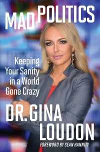 Mad Politics : Keeping Your Sanity in a World Gone Crazy -- Hardback (English Language Edition)
