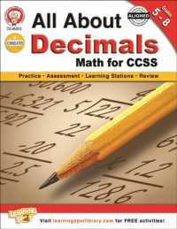 All about Decimals, Grades 5-8 : Math for CCSS （CSM WKB）