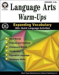 Language Arts Warm-ups, Grades 5-8 : Expanding Vocabulary