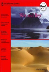 Wet and Dry (Riverstream Readers, Level Pre 1)