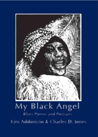 My Black Angel : Blues Poems and Portraits