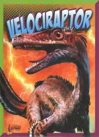 Velociraptor (Dinosaur Discovery) （Library Binding）