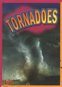 Tornadoes (Natural Disasters) （Library Binding）
