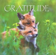 The Little Book of Gratitude （Gift）