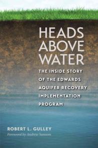 Heads above Water : The inside Story of the Edwards Aquifer Recovery Implementation Program (Conservation Leadership Series)