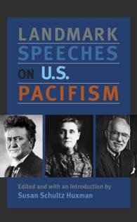 Landmark Speeches on US Pacifism (Landmark Speeches: a Book Series)