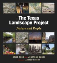The Texas Landscape Project Nature and People